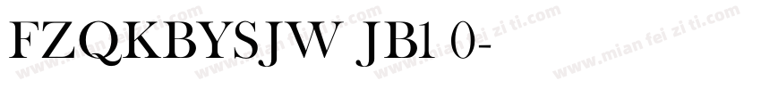 FZQKBYSJW JB1 0字体转换